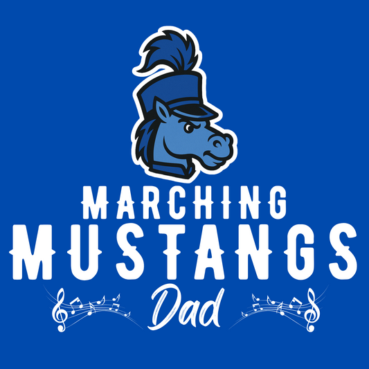 Marching Mustangs Dad