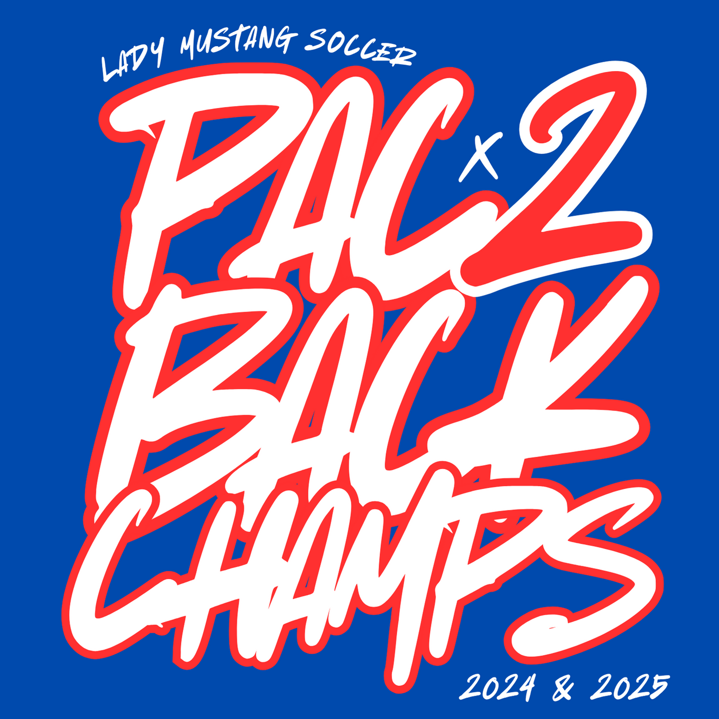 Pac 2 Back Champs 2025