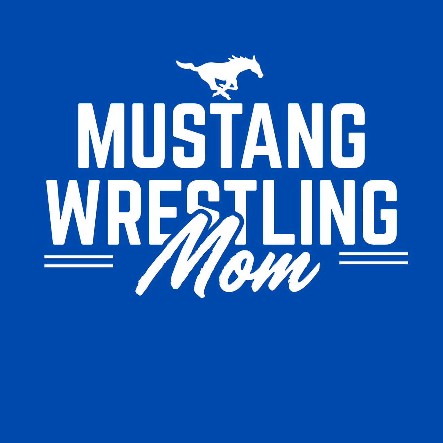 Mustang Wrestling Mom